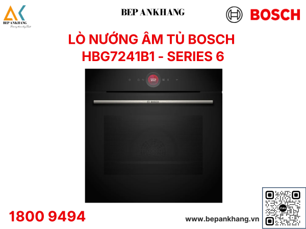 Lò nướng âm tủ Bosch HBG7241B1 Series 8 - Nhập khẩu Châu Âu - Made in Germany